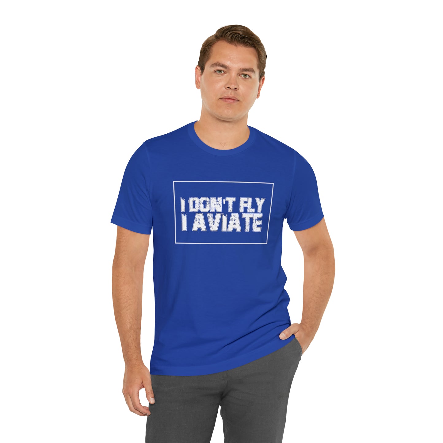 I Don't Fly I Aviate Shirt | Airplane Pilot Aviation T-Shirt