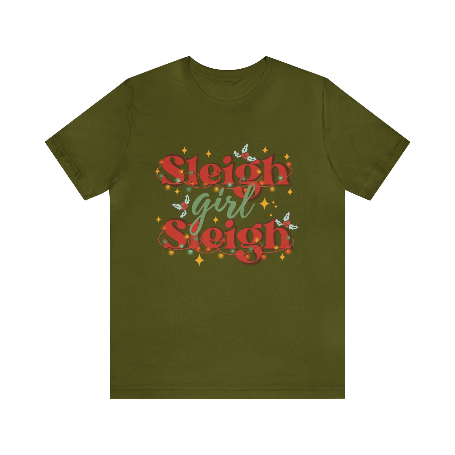 Slay Christmas Shirt for Women | Sleigh Girl Sleigh | Funny Pun for Christmas T-shirt