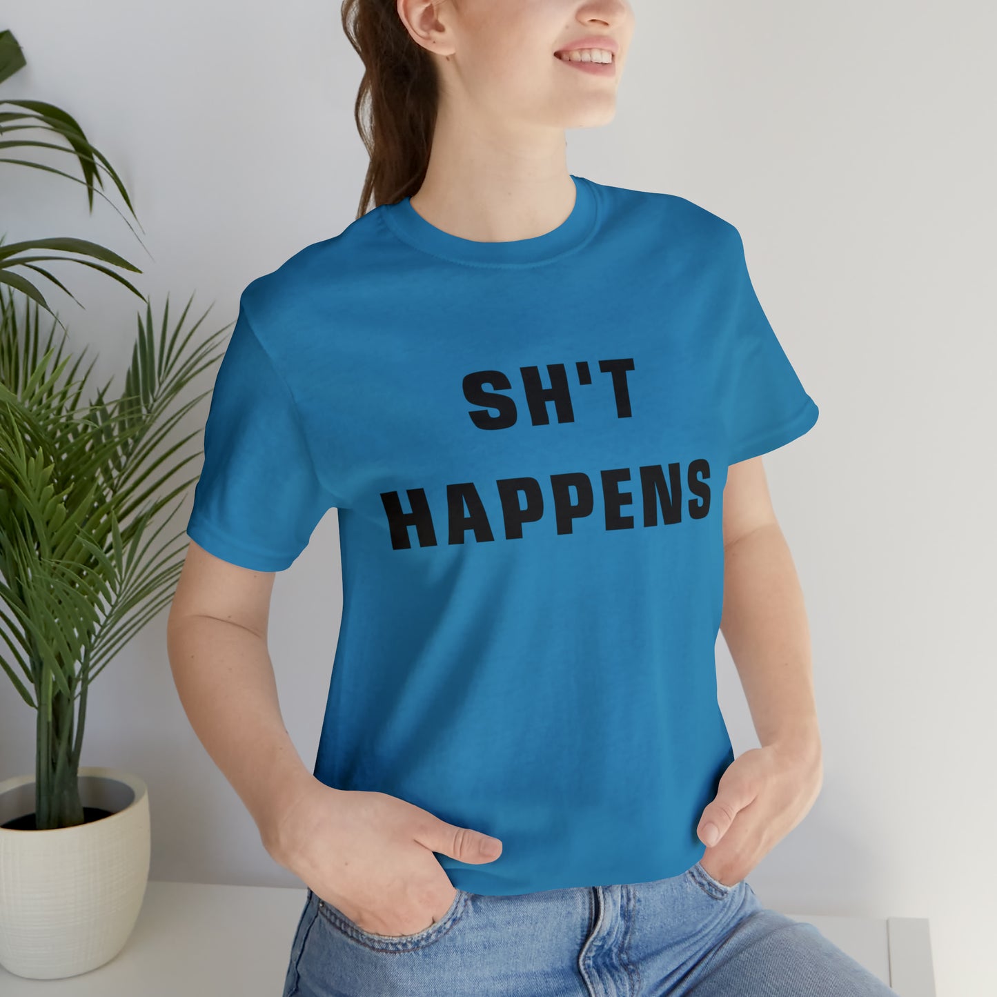 Shit Happens Shirt | Sh't Happens Statement T-Shirt