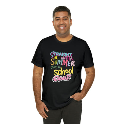 Back to School Cool Shirt | Out of Summer, Back to School Unisex T-Shirt