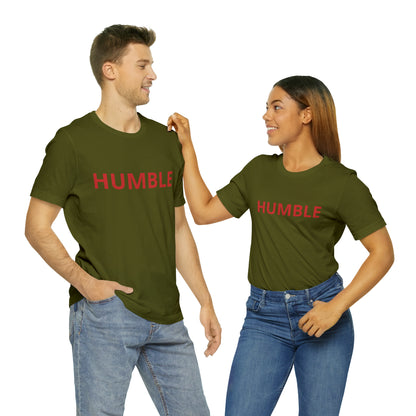 Humble Shirt | Sit Down Humble Statement T-Shirt