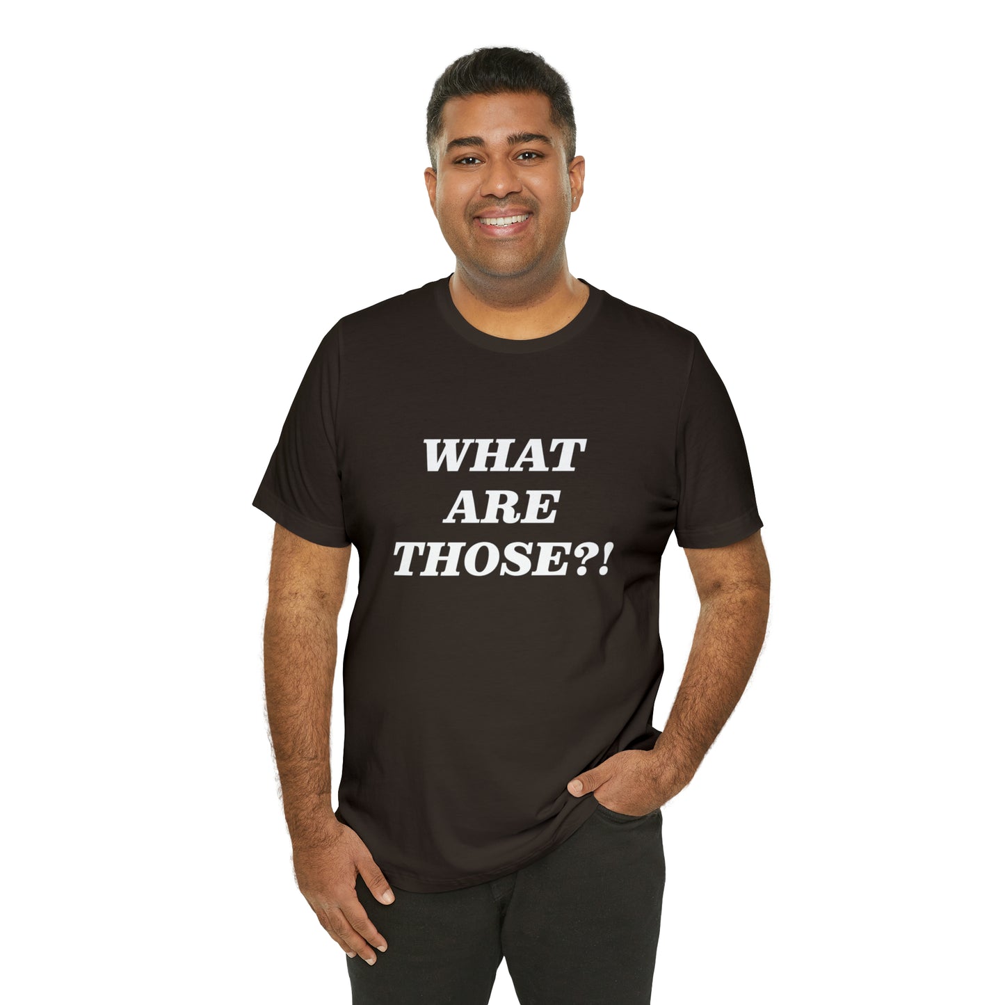 What Are Those Crocs Shirt | Funny Crocs Statement T-Shirt