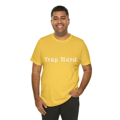 Trap Nerd Shirt | Trap Culture Rap Statement T-Shirt