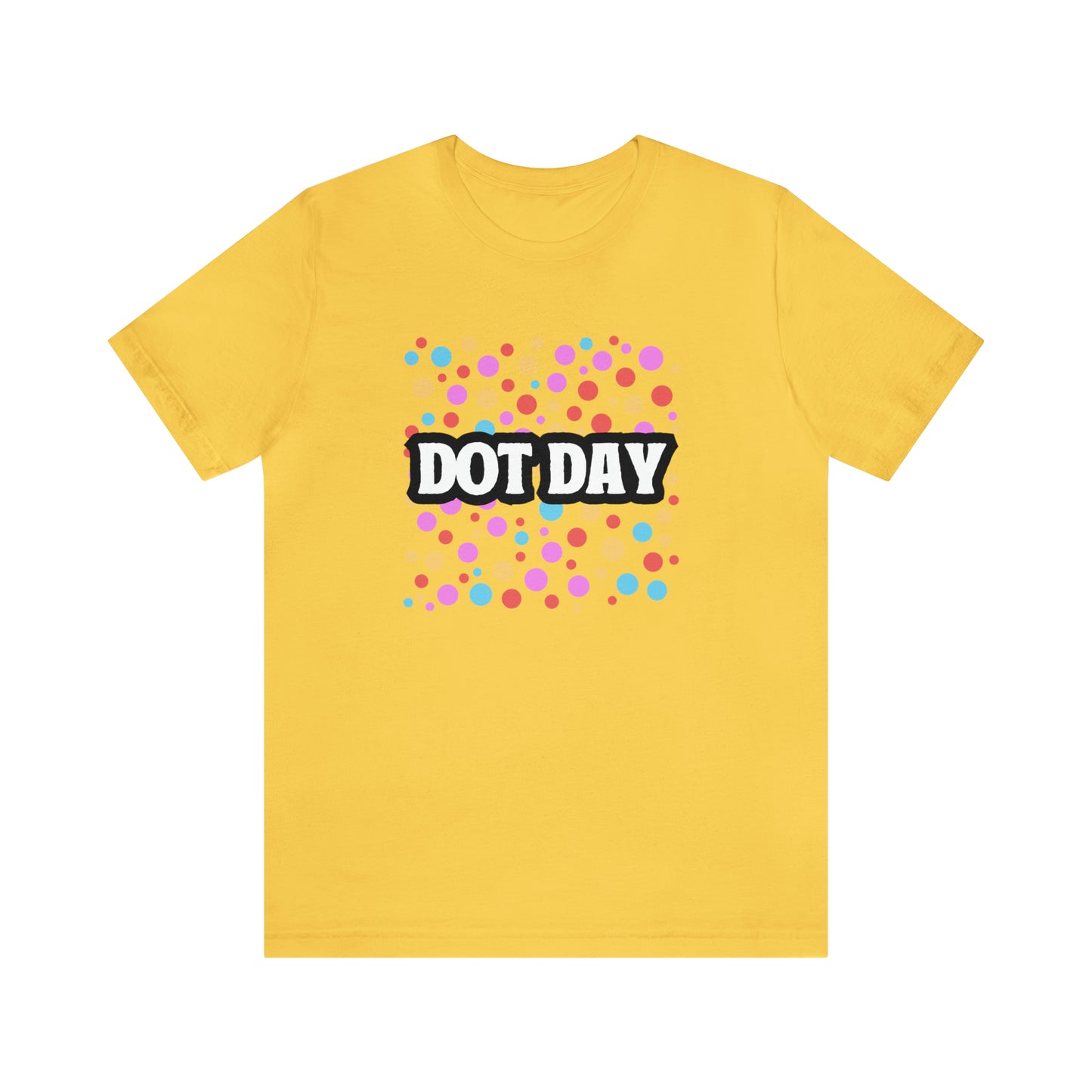 Dot Day Shirt | Art and Creativity Appreciation T-Shirt