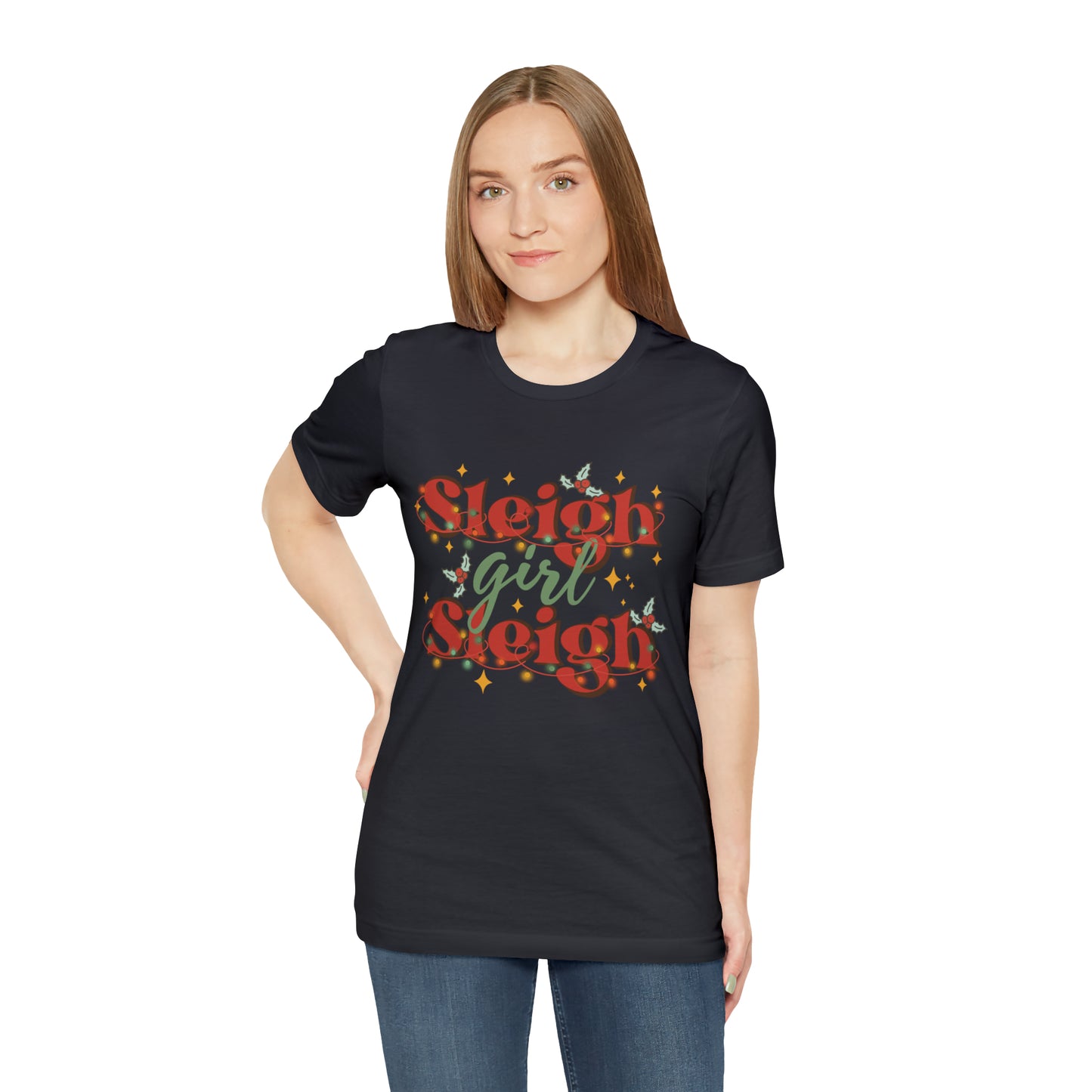 Slay Christmas Shirt for Women | Sleigh Girl Sleigh | Funny Pun for Christmas T-shirt