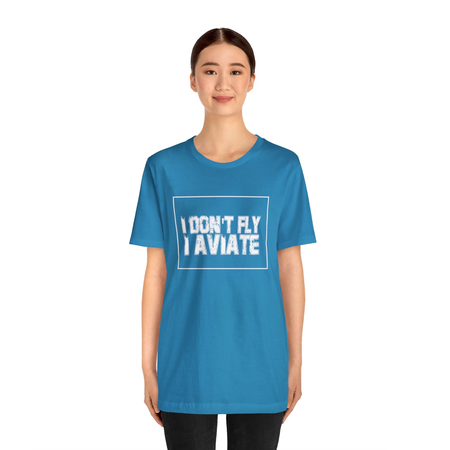 I Don't Fly I Aviate Shirt | Airplane Pilot Aviation T-Shirt