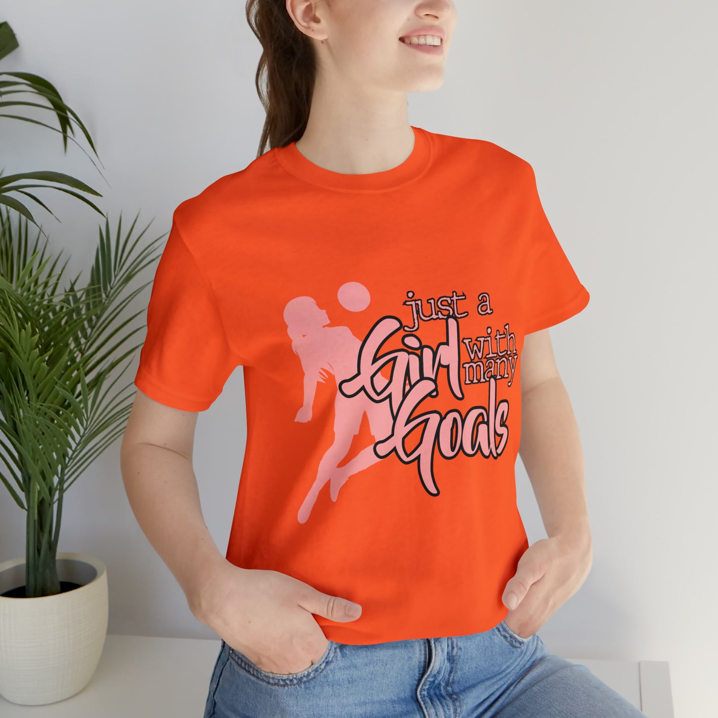 A Girl With Many Goals Shirt | Soccer Girl T-Shirt