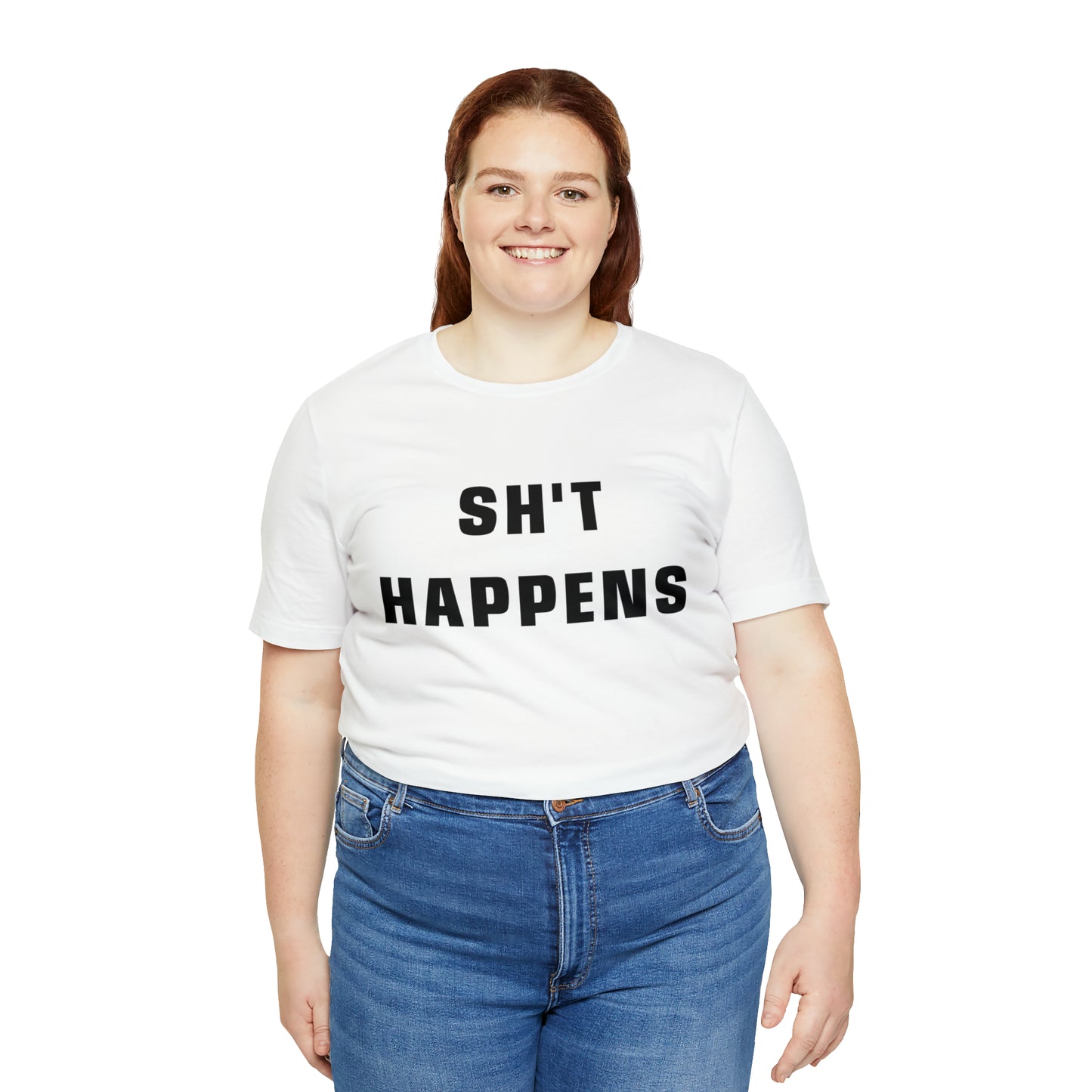 Shit Happens Shirt | Sh't Happens Statement T-Shirt