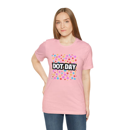 Dot Day Shirt | Art and Creativity Appreciation T-Shirt