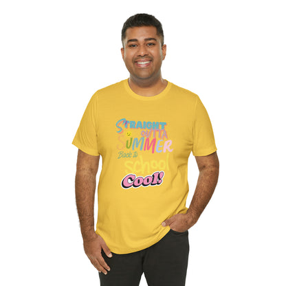 Back to School Cool Shirt | Out of Summer, Back to School Unisex T-Shirt