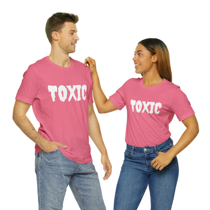 Toxic Bad B*tch Shirt | Funny Toxic Statement T-Shirt