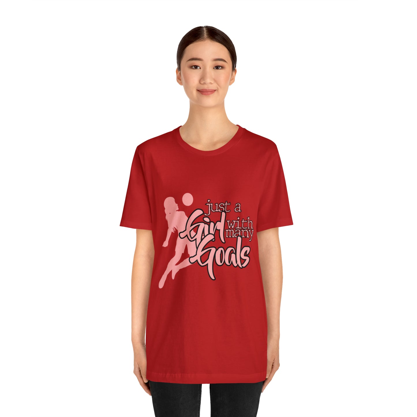 A Girl With Many Goals Shirt | Soccer Girl T-Shirt