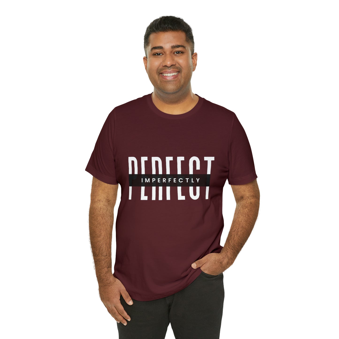 Perfectly Imperfect Shirt | Minimalist Statement Unisex T-Shirt