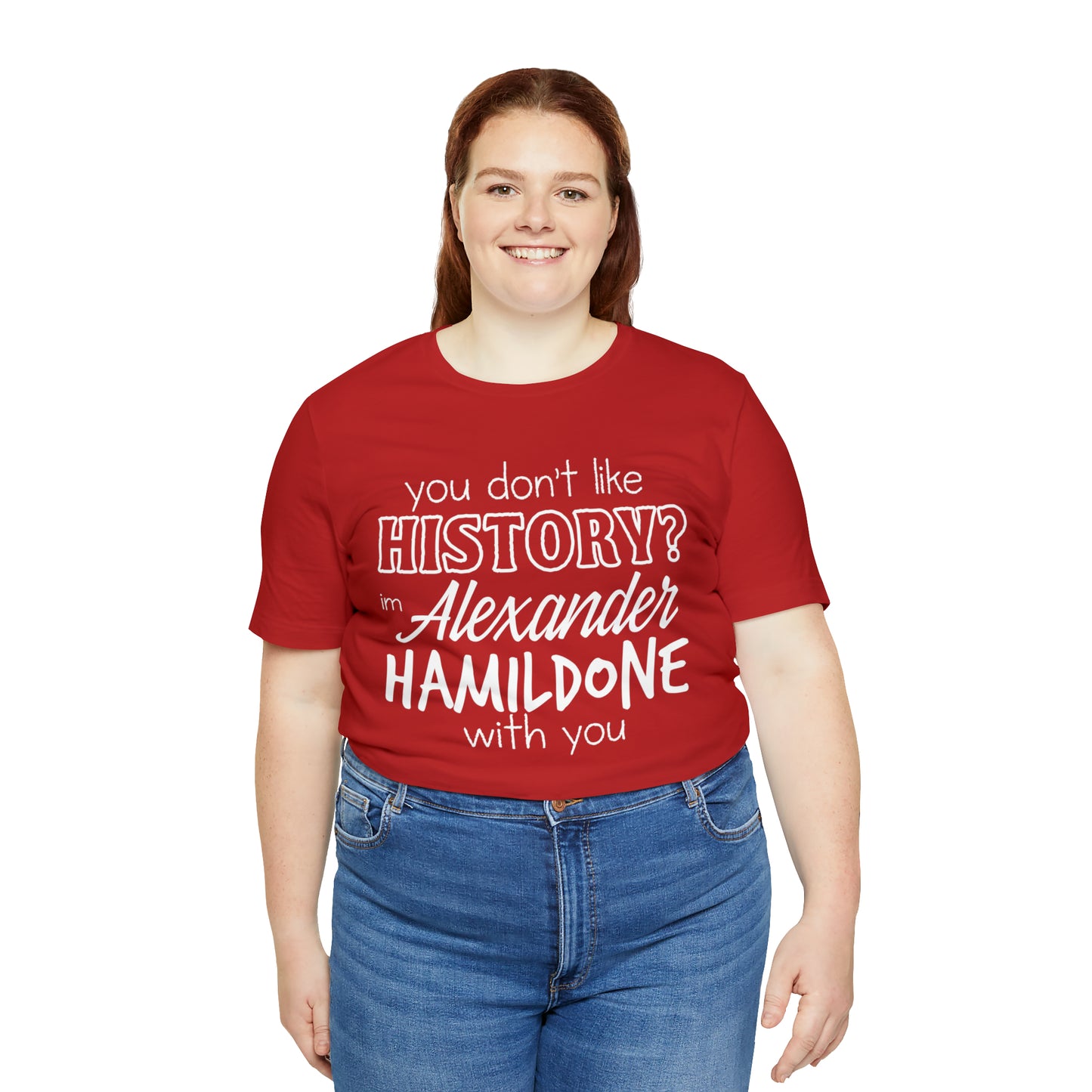 Alexander Hamilton History School Shirt | Hilarious History Statement T-Shirt