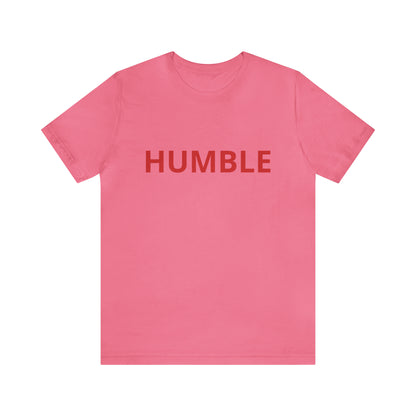 Humble Shirt | Sit Down Humble Statement T-Shirt