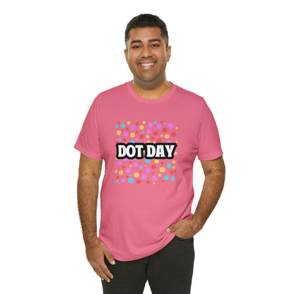 Dot Day Shirt | Art and Creativity Appreciation T-Shirt