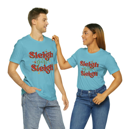 Slay Christmas Shirt for Women | Sleigh Girl Sleigh | Funny Pun for Christmas T-shirt