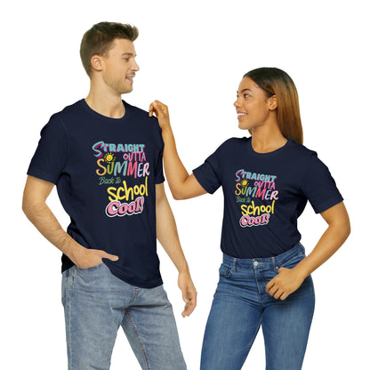 Back to School Cool Shirt | Out of Summer, Back to School Unisex T-Shirt