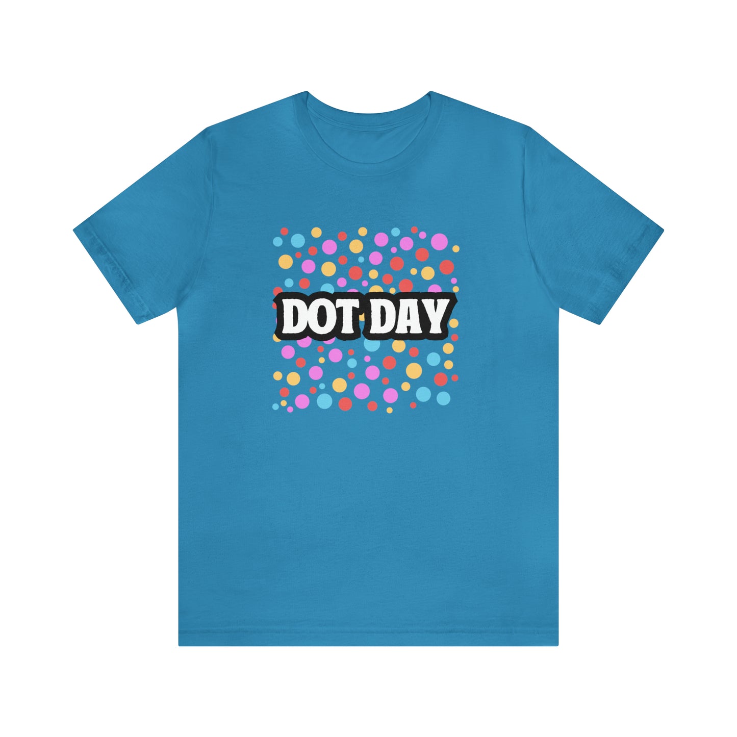 Dot Day Shirt | Art and Creativity Appreciation T-Shirt