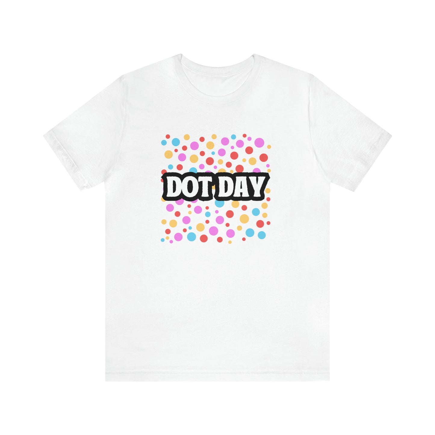 Dot Day Shirt | Art and Creativity Appreciation T-Shirt