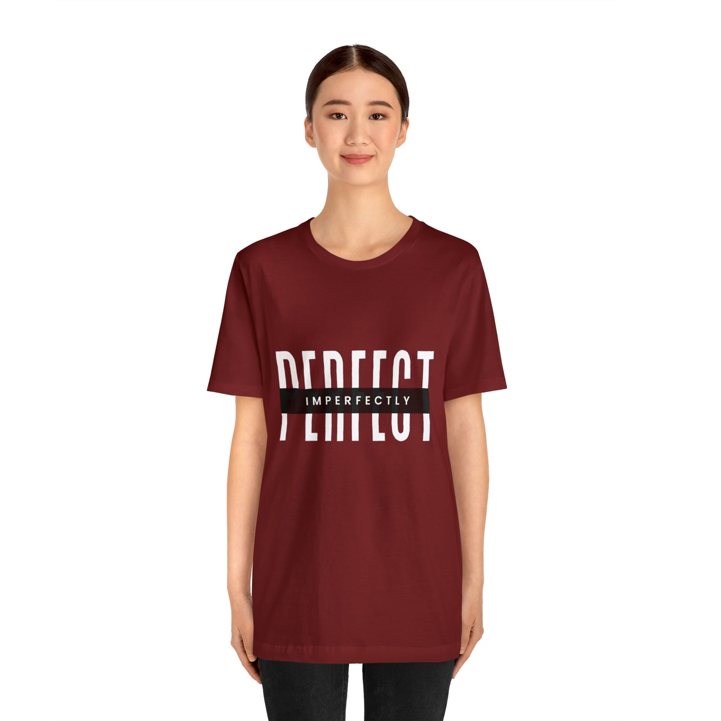 Perfectly Imperfect Shirt | Minimalist Statement Unisex T-Shirt