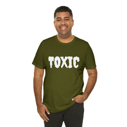 Toxic Bad B*tch Shirt | Funny Toxic Statement T-Shirt