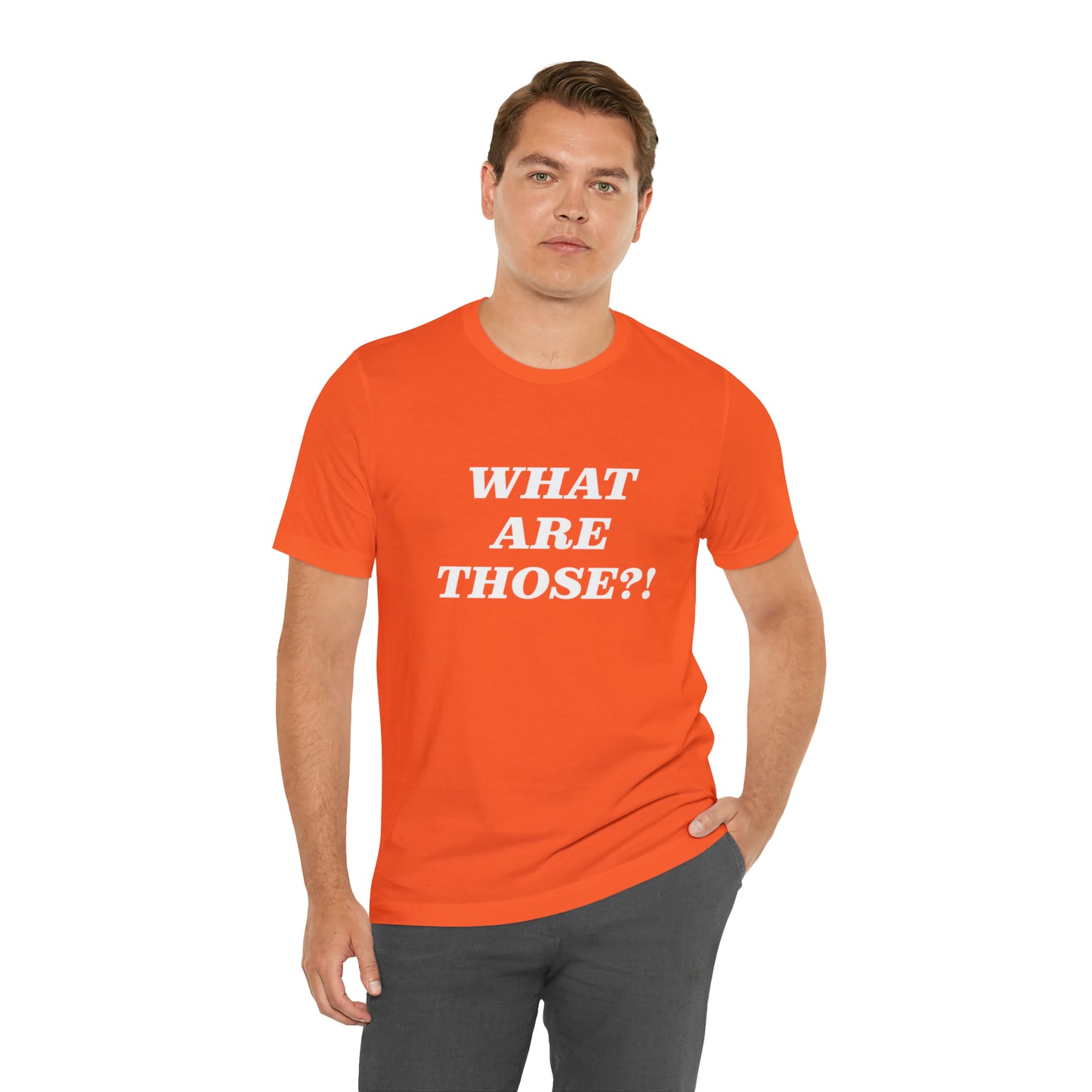 What Are Those Crocs Shirt | Funny Crocs Statement T-Shirt