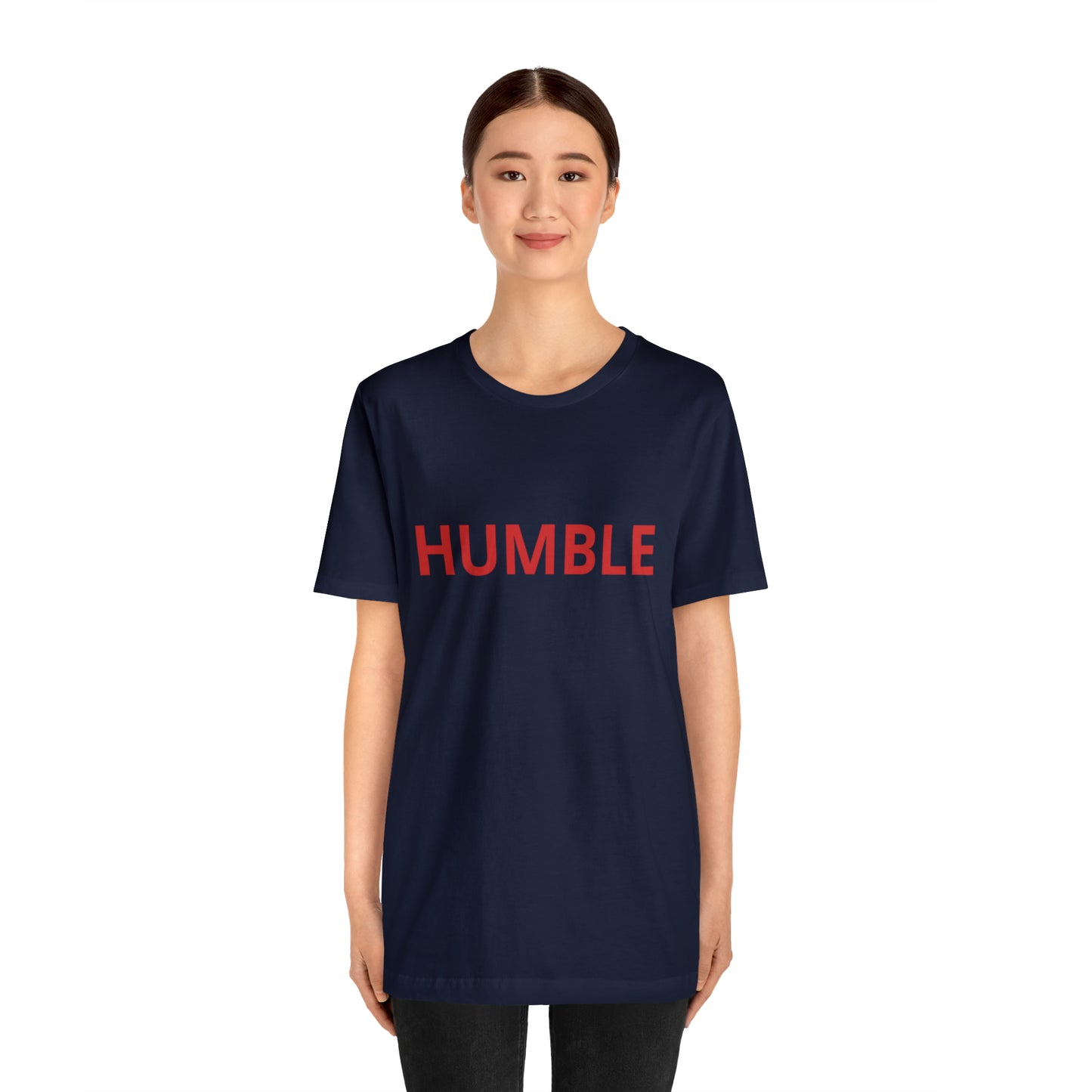 Humble Shirt | Sit Down Humble Statement T-Shirt