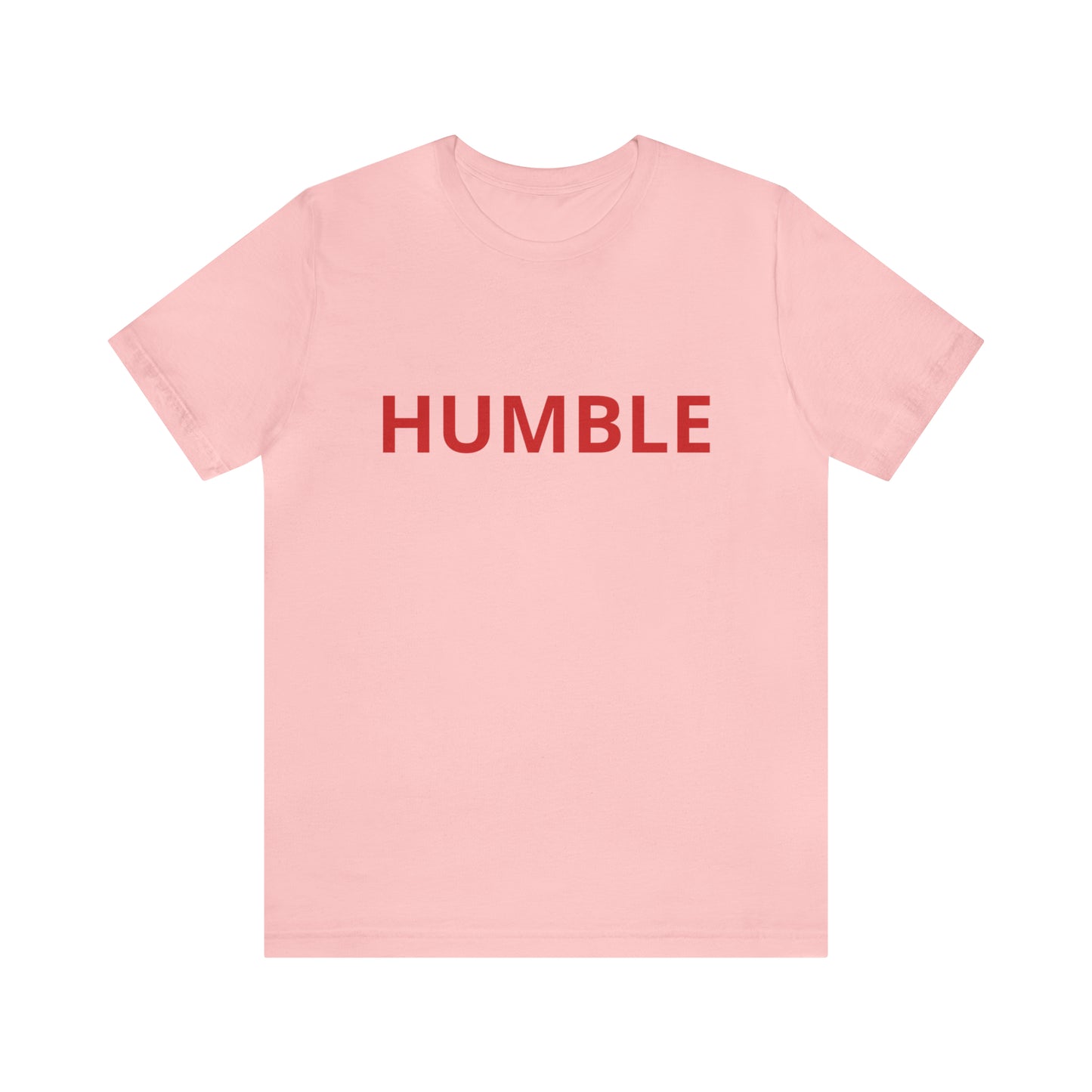 Humble Shirt | Sit Down Humble Statement T-Shirt