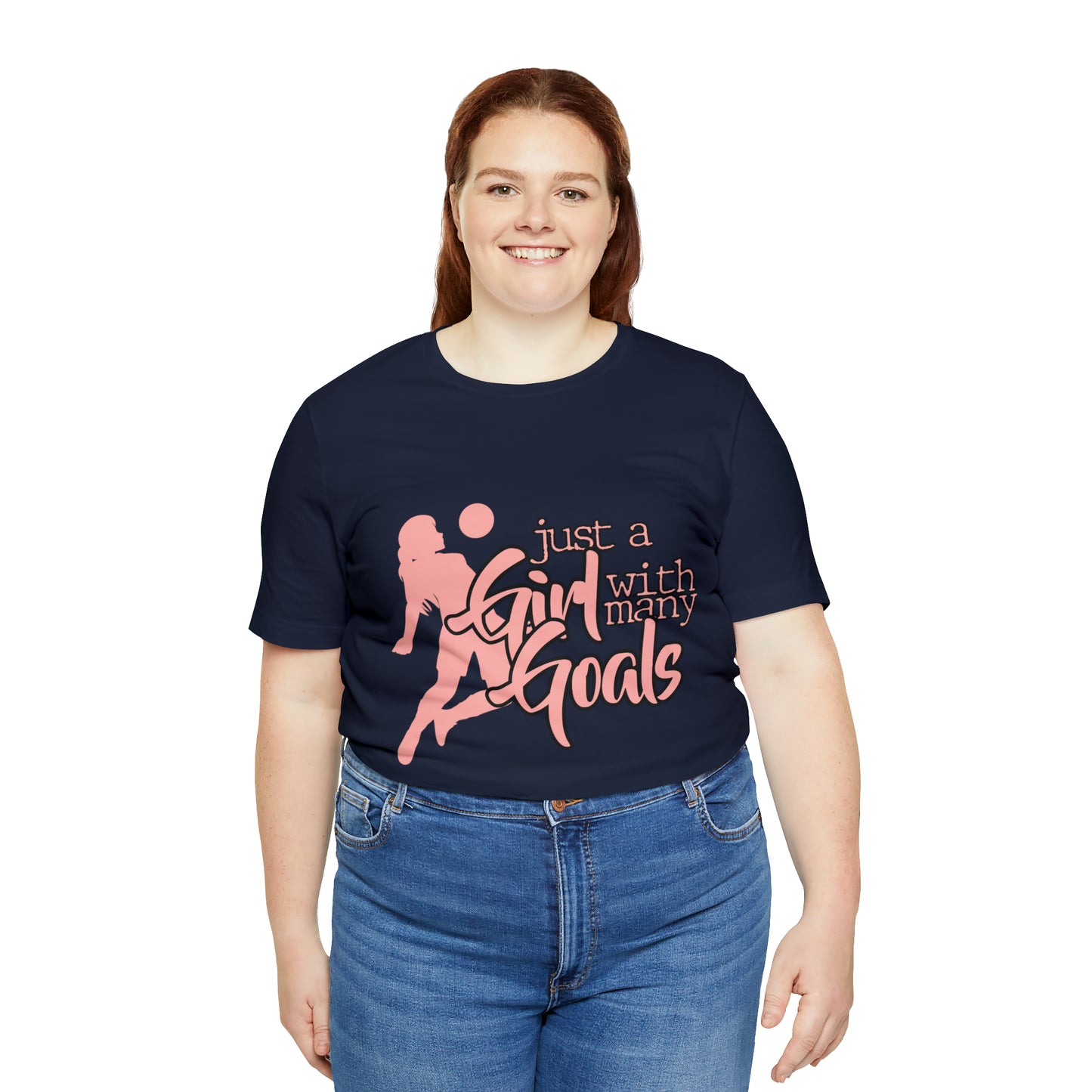 A Girl With Many Goals Shirt | Soccer Girl T-Shirt