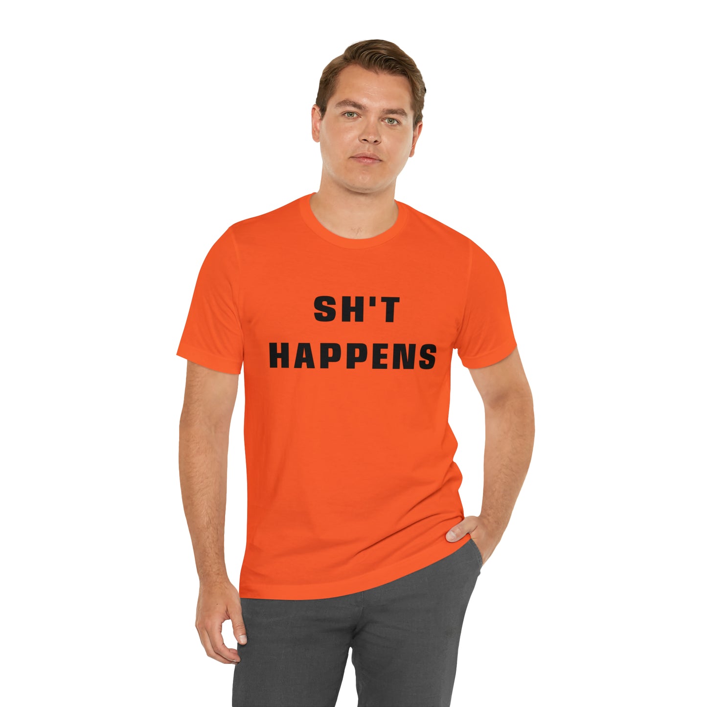 Shit Happens Shirt | Sh't Happens Statement T-Shirt