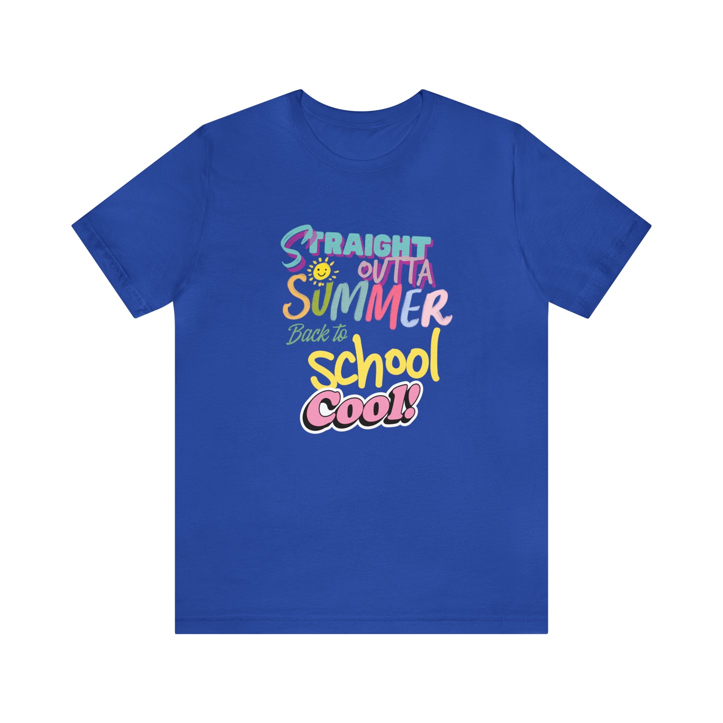 Back to School Cool Shirt | Out of Summer, Back to School Unisex T-Shirt