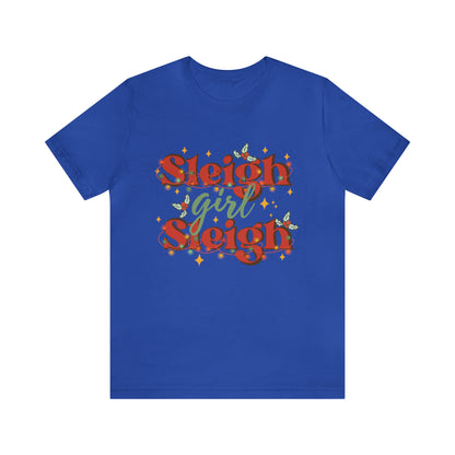 Slay Christmas Shirt for Women | Sleigh Girl Sleigh | Funny Pun for Christmas T-shirt