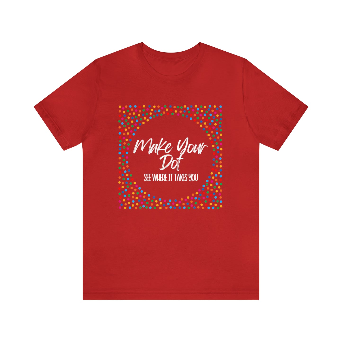 Make Your Dot Shirt | Dot Day T-Shirt