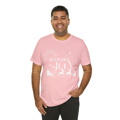 Sleighin in July Shirt | Christmas in July Slay Statement T-Shirt