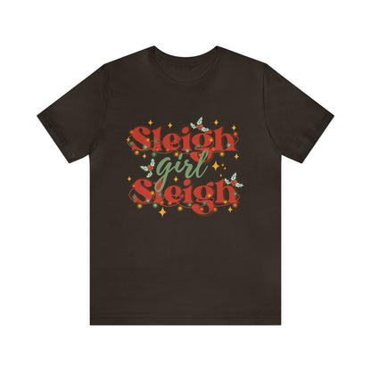 Slay Christmas Shirt for Women | Sleigh Girl Sleigh | Funny Pun for Christmas T-shirt