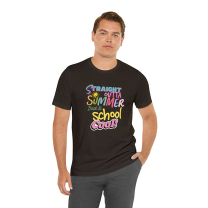 Back to School Cool Shirt | Out of Summer, Back to School Unisex T-Shirt