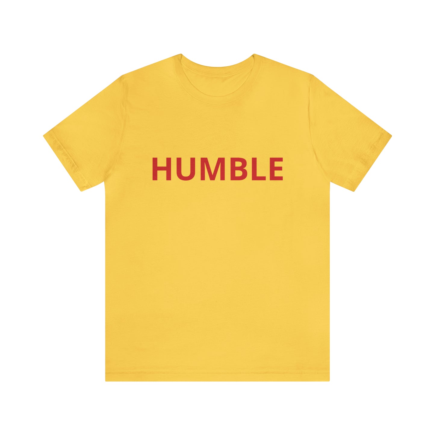 Humble Shirt | Sit Down Humble Statement T-Shirt