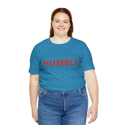 Humble Shirt | Sit Down Humble Statement T-Shirt