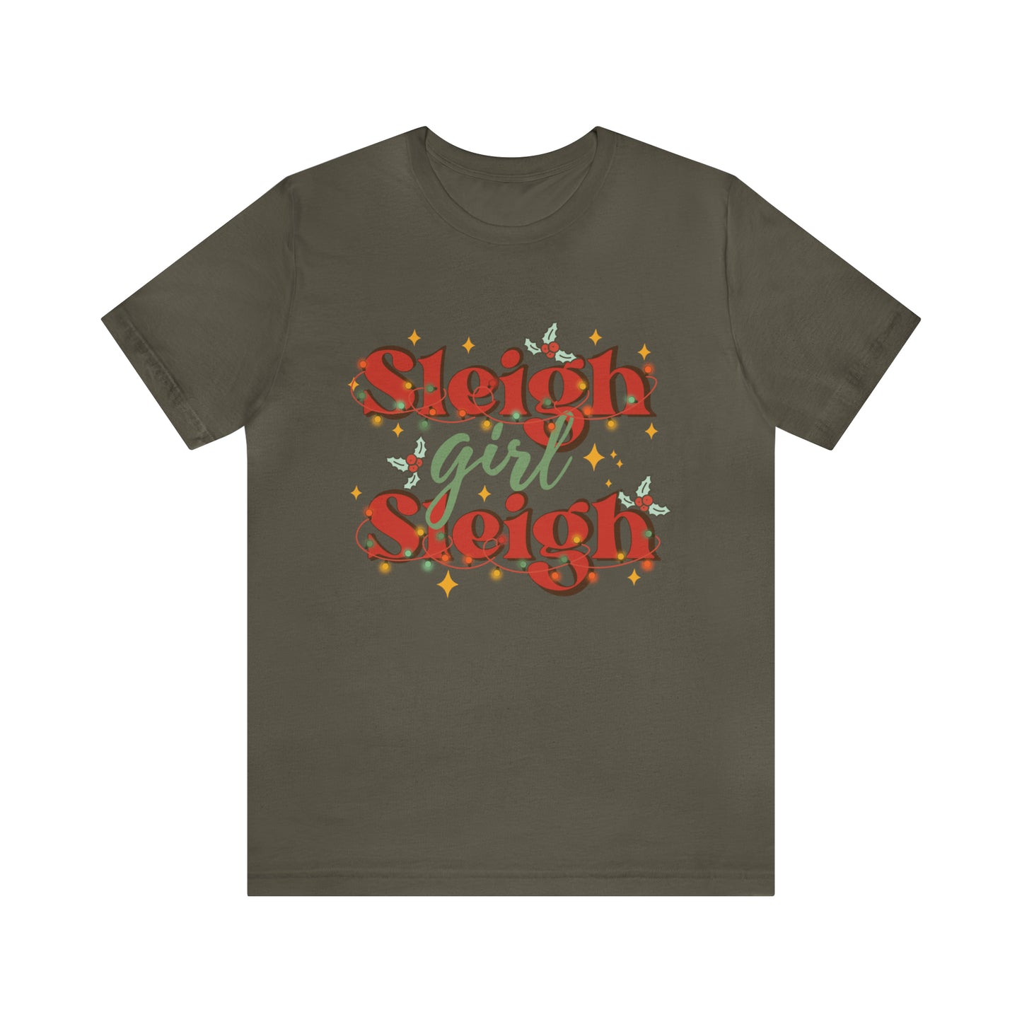 Slay Christmas Shirt for Women | Sleigh Girl Sleigh | Funny Pun for Christmas T-shirt