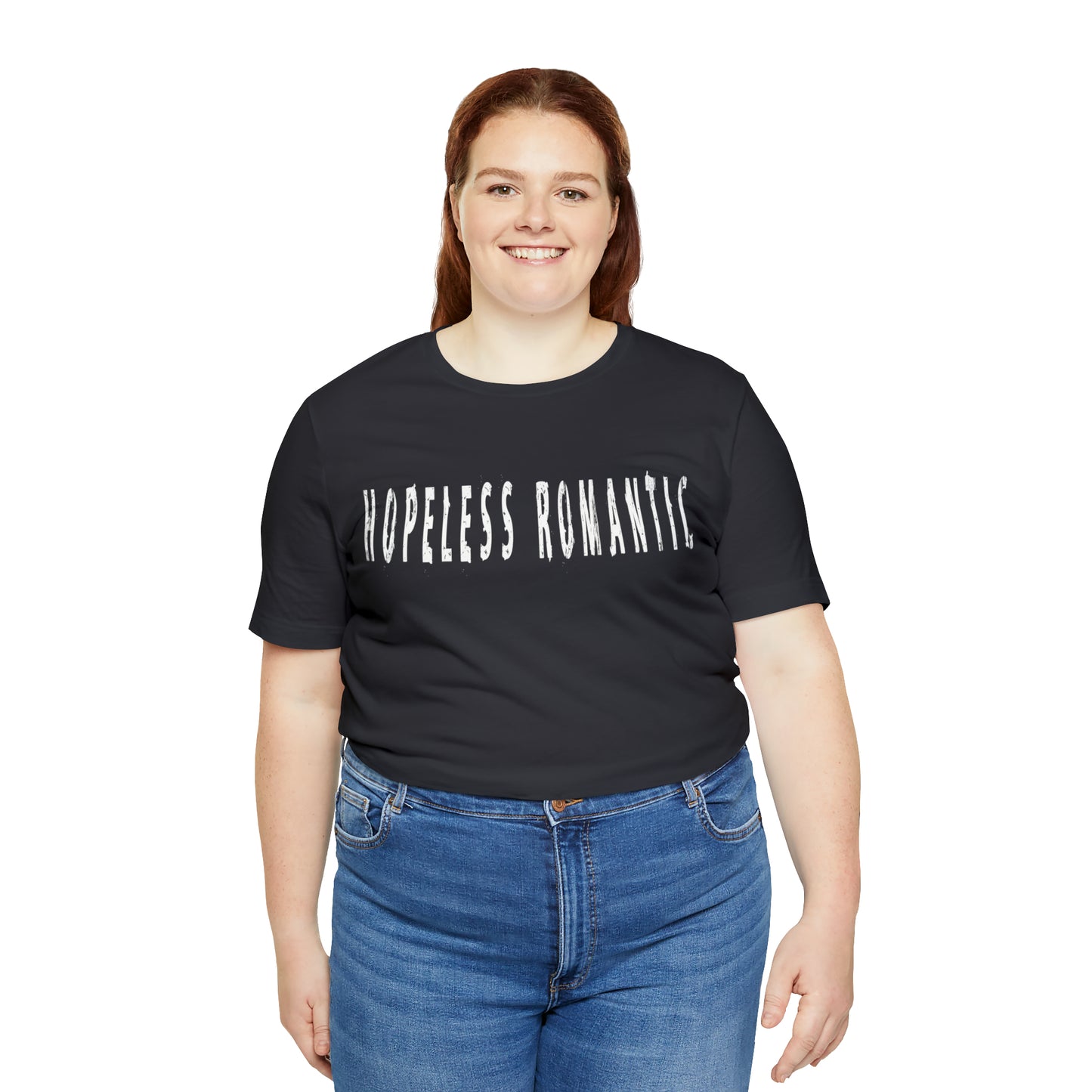 Hopeless Romantic Funny Shirt | Hilarious Hopeless Romantic Statement T-Shirt