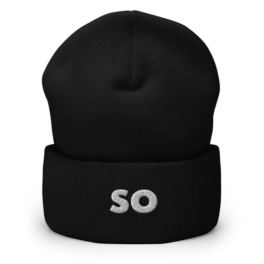 So? Cuffed Beanie - Minimalist Simple Funny Statement Beanie