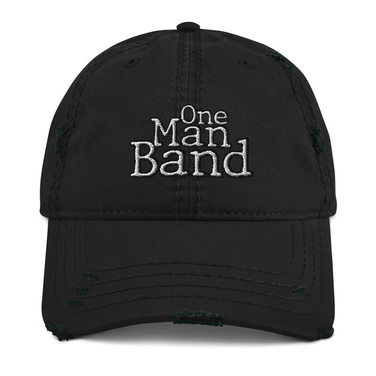 One Man Band Distressed Dad Hat - Solo Musician, Band, Solo Band, Singer, Singing