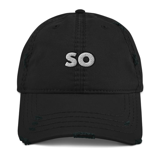 So? Distressed Dad Hat - So? Minimalist Simple Funny Statement Hat